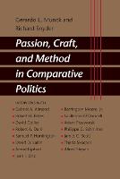 Passion, Craft, and Method in Comparative Politics