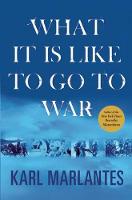 What It Is Like to Go to War