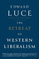 The Retreat of Western Liberalism