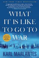 What Its Like to Go to War