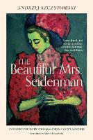 The Beautiful Mrs. Seidenman