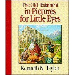 The Old Testament in Pictures for Little Eyes
