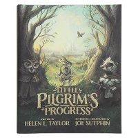 Illustrated Little Pilgrim's Progress, The