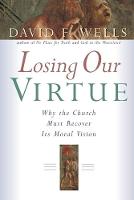 Losing Our Virtue