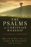 The Psalms as Christian Worship