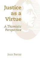 Justice as a Virtue