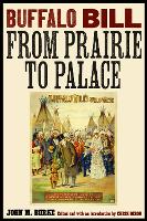 Buffalo Bill from Prairie to Palace
