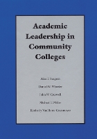Academic Leadership in Community Colleges
