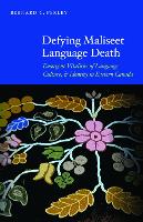 Defying Maliseet Language Death