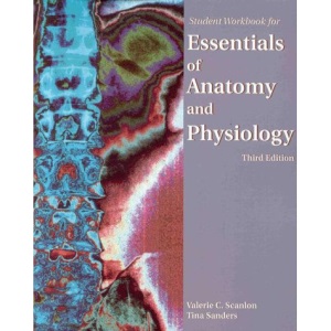 Student Workbook (Essentials of Anatomy and Physiology)