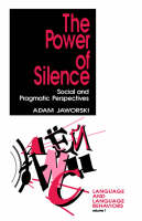 The Power of Silence