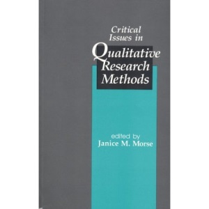 Critical Issues in Qualitative Research Methods