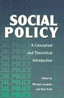 Social Policy: A Conceptual and Theoretical Introduction