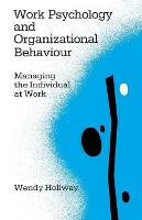 Work Psychology and Organizational Behaviour
