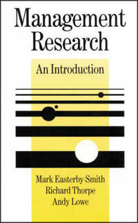 Management Research: An Introduction (SAGE Series in Management Research)