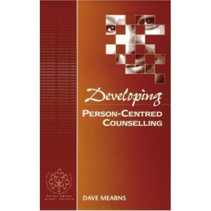 Developing Person-Centred Counselling (Developing Counselling series)