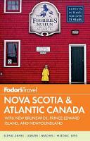 Fodor's Nova Scotia & Atlantic Canada