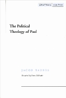 The Political Theology of Paul