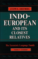 Indo-European and Its Closest Relatives