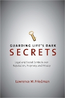 Guarding Life's Dark Secrets