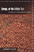Europe, or the Infinite Task