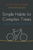 Simple Habits for Complex Times