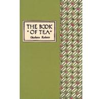 The Book of Tea Classic Edition