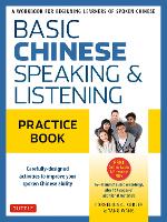 Basic Chinese - Speaking & Listening Practice Book