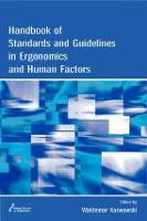 Handbook of Standards and Guidelines in Ergonomics and Human Factors