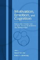 Motivation, Emotion, and Cognition