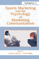 Sports Marketing and the Psychology of Marketing Communication