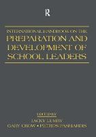 International Handbook on the Preparation and Development of School Leaders