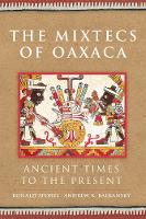 The Mixtecs of Oaxaca