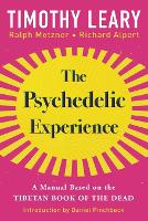 The Psychedelic Experience