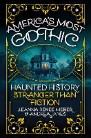 America’s Most Gothic