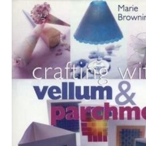 Crafting with Vellum and Parchment