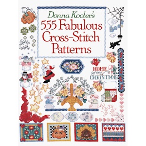 Donna Kooler's 555 Fabulous Cross Stitch Patterns