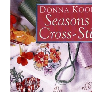 Donna Kooler's Seasons In Cross Stitch