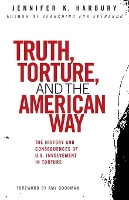 Truth, Torture, and the American Way