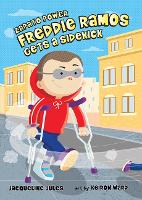 Freddie Ramos Gets a Sidekick