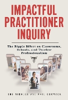 Impactful Practitioner Inquiry
