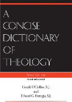 A Concise Dictionary of Theology, Third Edition