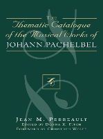 Thematic Catalogue of the Musical Works of Johann Pachelbel