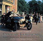 Merchant Ivory's English Landscape: Rooms, Views and Anglo-Saxon Attitudes