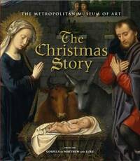 The Christmas Story: Metropolitan Museum of Art