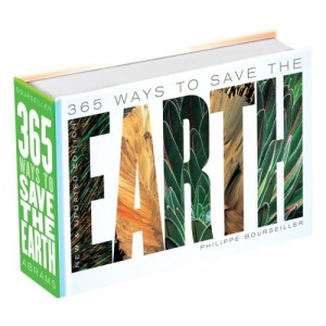 365 Ways to Save the Earth