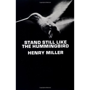 Stand Still Like the Hummingbird