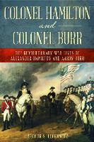 Colonel Hamilton and Colonel Burr
