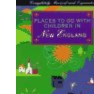 Places to Go with Children in New England