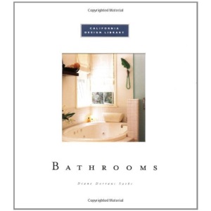 Bathrooms (California Design Library)